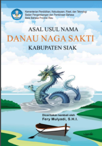 Image of ASAL-USUL NAMA DANAU NAGA SAKTI